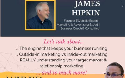 Wired For Success Podcast Episode #68: Reaching Your Target Audience with the Right Message with James Hipkin