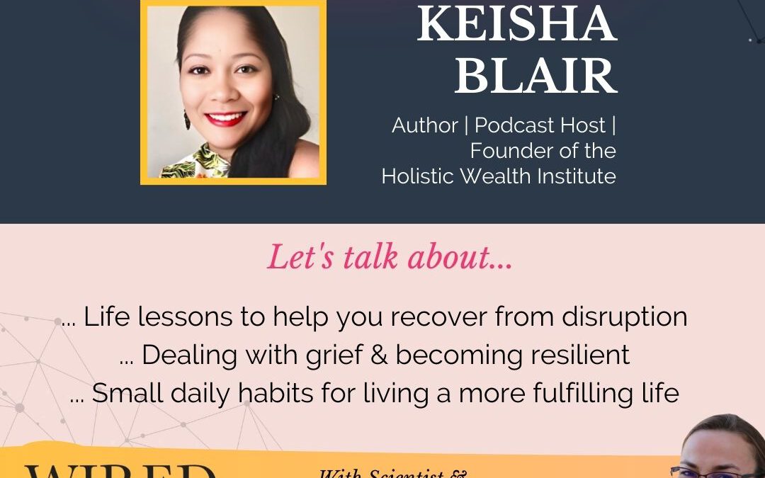 Holistic Wealth with Keisha Blair | Episode #159