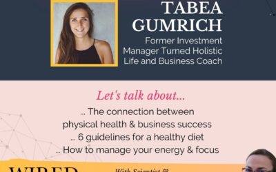 Holistic Health Mentoring with Tabea Gumrich | Episode 174