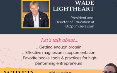 Growing Your Business Without Sacrificing Your Health with Wade Lightheart | Episode 189