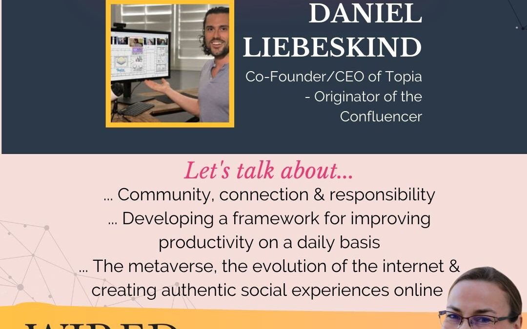 Wired For Success Podcast Episode #76: Building Great Communities Online with Daniel Liebeskind