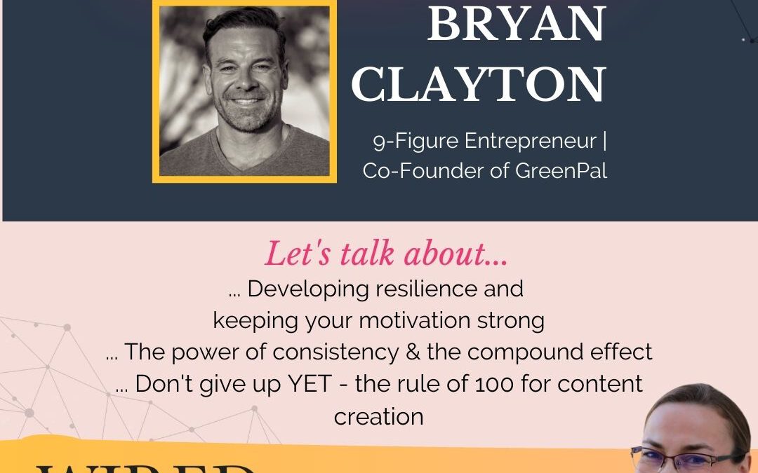 Building 9-Figure Businesses with Bryan Clayton | Episode #102