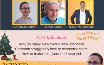 Why New Year’s Resolutions Fail – End of the Year Special with Dr. Ron Kaiser and Sebastian Schieke | Episode #116