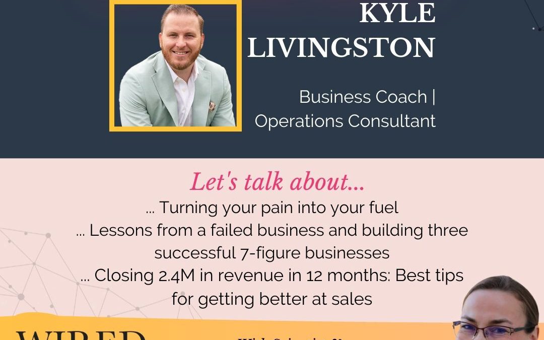 Optimizing Business Operations, Processes, and Strategy with Kyle Livingston | Episode #117