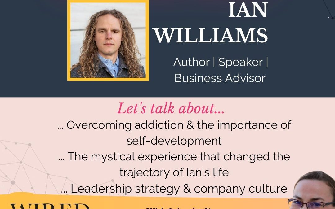 Seeds of Purpose, Nature’s Insight, & the Deep Work of Transformational Change with Ian Williams | Episode #122