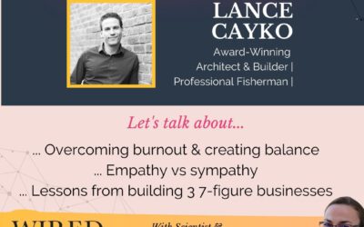 Overcoming Burnout and Finding Balance with Lance Cayko | Episode 135