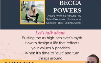 Understanding High-Achievers with Becca Powers | Episode #136