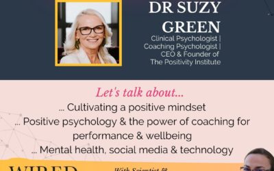 Positive Psychology and Evidence-Based Coaching for Performance & Wellbeing with Dr. Suzy Green | Episode 138