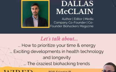Craziest Biohacking Trends with Dallas McClain | Episode #158