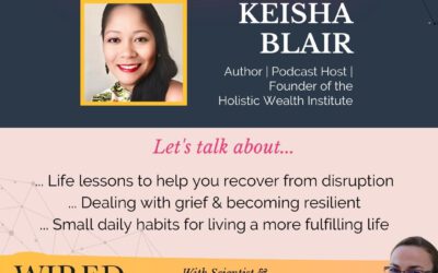 Holistic Wealth with Keisha Blair | Episode #159