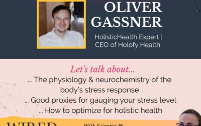 Optimizing Holistic Health with Oliver Gassner | Episode #163