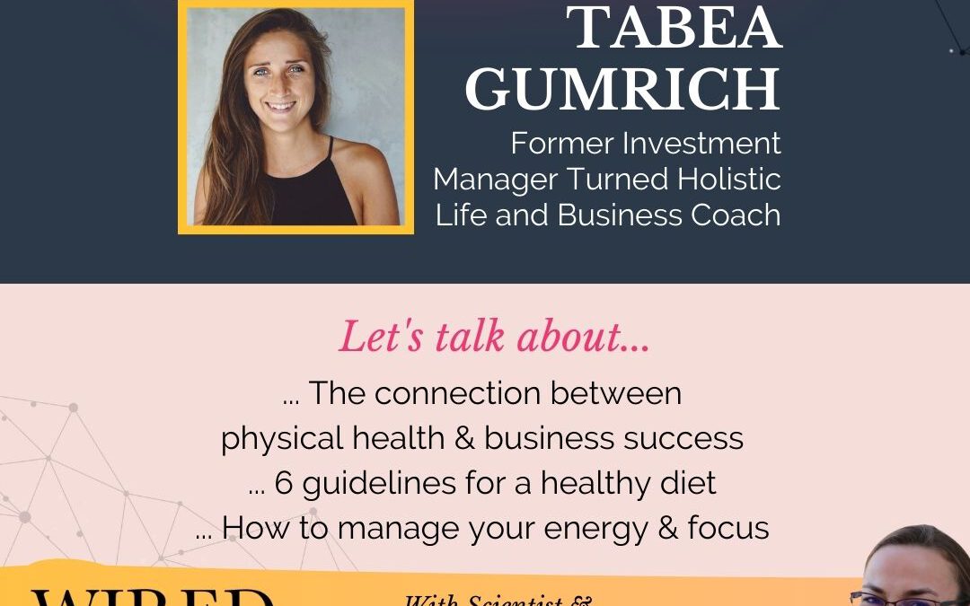 Holistic Health Mentoring with Tabea Gumrich | Episode 174