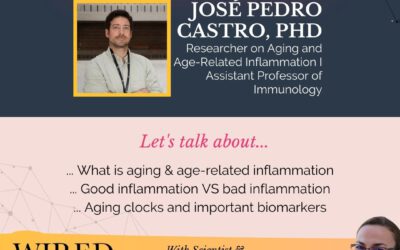 Understanding Aging & Age-Related Inflammation with José Pedro Castro, PhD | Episode 182
